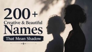 Names That Mean Shadow